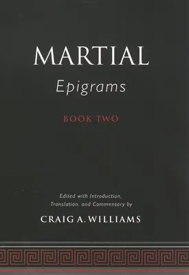 Martial epigrammái Második könyv - Martial's Epigrams Book Two