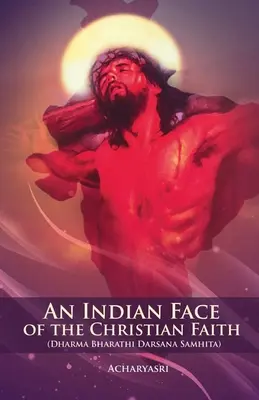 A keresztény hit indiai arca - An Indian Face of the Christian Faith