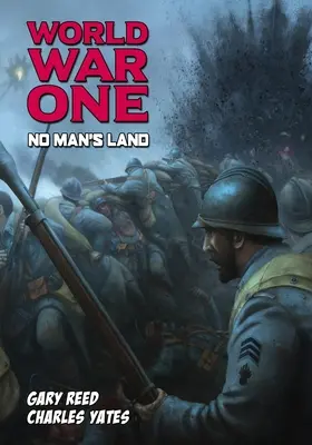 Első világháború: Senki földje - World War One: No Man's Land