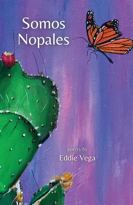 Somos Nopales