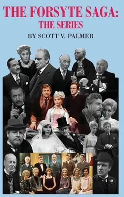 Sága rodu Forsytů - série - The Forsyte Saga-The Series