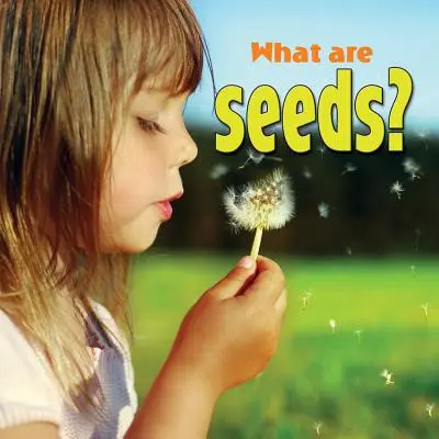 Mik azok a magok? - What Are Seeds?