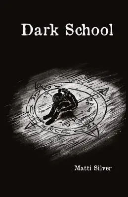 Sötét iskola - Dark School