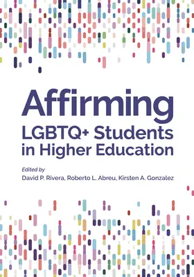 Az LMBTQ+ hallgatók támogatása a felsőoktatásban - Affirming LGBTQ+ Students in Higher Education