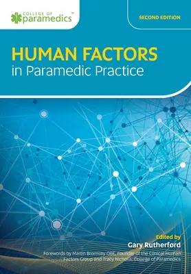 Emberi tényezők a mentőorvosi gyakorlatban - Human Factors in Paramedic Practice