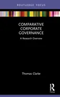 Srovnávací řízení podniků: A Research Overview (Přehled výzkumu) - Comparative Corporate Governance: A Research Overview