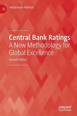 Központi banki minősítések: Új módszertan a globális kiválóságért - Central Bank Ratings: A New Methodology for Global Excellence