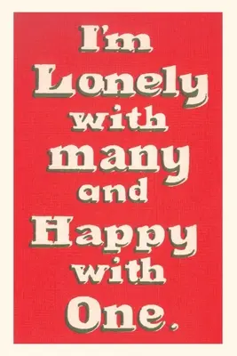 Vintage Journal Magányos sok, boldog egy - Vintage Journal Lonely with Many, Happy with One