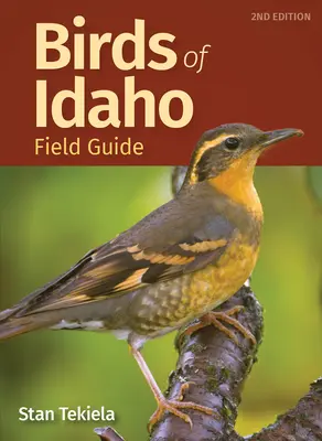 Madarak Idaho Field Guide - Birds of Idaho Field Guide