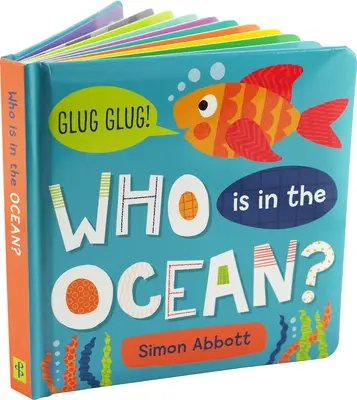 Ki van az óceánban? Táblás könyv - Who Is in the Ocean? Board Book