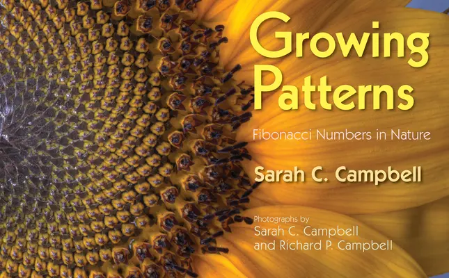 Növekvő minták: Fibonacci-számok a természetben - Growing Patterns: Fibonacci Numbers in Nature