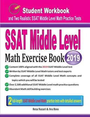 SSAT középszintű matematikai feladatgyűjtemény: Student Workbook and Two Realistic SSAT Middle Level Math Tests: Student Workbook and Two Realistic SSAT Middle Level Math Tests - SSAT Middle Level Math Exercise Book: Student Workbook and Two Realistic SSAT Middle Level Math Tests