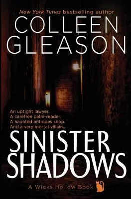 Baljós árnyak: A Wicks Hollow Book - Sinister Shadows: A Wicks Hollow Book