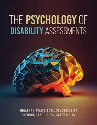 A fogyatékossági értékelések pszichológiája - The Psychology of Disability Assessments