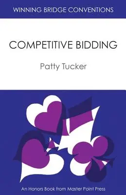 Nyerő bridzskonvenciók: Versengő licitálás - Winning Bridge Conventions: Competitive Bidding