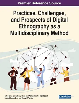 A digitális etnográfia mint multidiszciplináris módszer gyakorlata, kihívásai és kilátásai - Practices, Challenges, and Prospects of Digital Ethnography as a Multidisciplinary Method