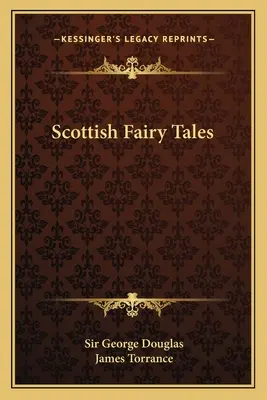 Skót tündérmesék - Scottish Fairy Tales