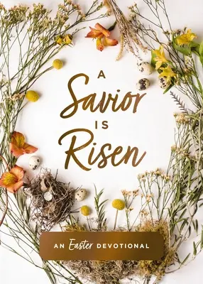 A Megváltó feltámadt: Húsvéti áhítat - A Savior Is Risen: An Easter Devotional