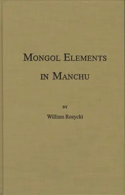 Mongol elemek a mandzsukban - Mongol Elements in Manchu