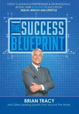 A siker tervrajza - The Success Blueprint