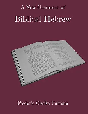 A bibliai héber nyelvtan új nyelvtana - A New Grammar of Biblical Hebrew