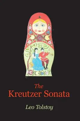 A Kreutzer-szonáta - The Kreutzer Sonata