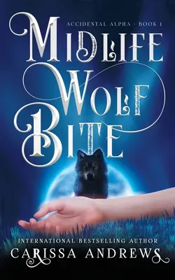 Vlčí kousnutí ve středním věku - Midlife Wolf Bite