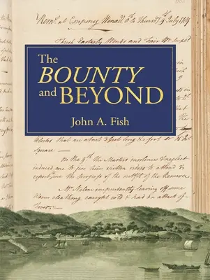 A „Bounty” és azon túl - The 'Bounty' and Beyond