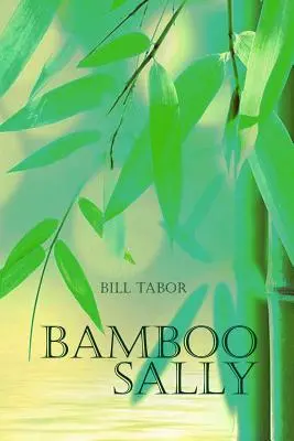 Bambusz Sally - Bamboo Sally