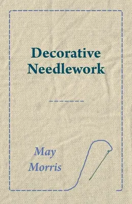 Dekoratív kézimunka - Decorative Needlework