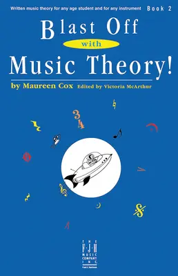 Blast Off with Music Theory! 2. könyv - Blast Off with Music Theory! Book 2