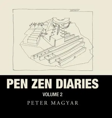 Pen Zen naplók: kötet - Pen Zen Diaries: Volume Two