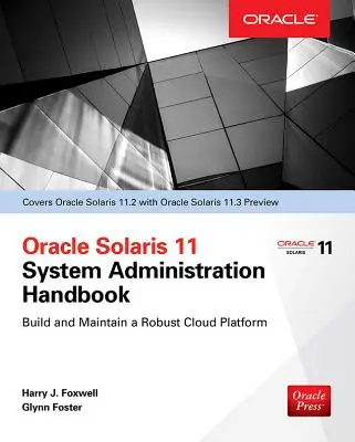 Oracle Solaris 11.2 rendszergazdai kézikönyv (Oracle Press) - Oracle Solaris 11.2 System Administration Handbook (Oracle Press)