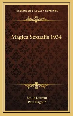 Magica Sexualis 1934