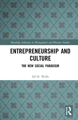 Podnikání a kultura: Nové sociální paradigma - Entrepreneurship and Culture: The New Social Paradigm