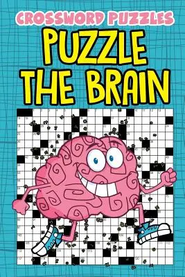 Keresztrejtvény rejtvények Puzzle Az agy - Crossword Puzzles Puzzle The Brain