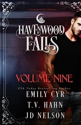 Havenwood Falls kilencedik kötet: A Havenwood Falls Collection - Havenwood Falls Volume Nine: A Havenwood Falls Collection