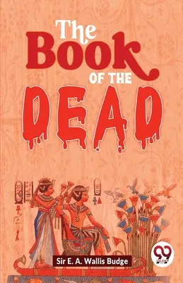 A halottak könyve - The Book Of The Dead