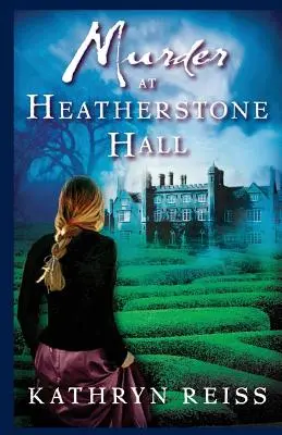 Gyilkosság Heatherstone Hallban - Murder at Heatherstone Hall