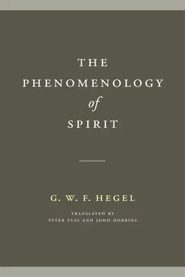 A szellem fenomenológiája - The Phenomenology of Spirit