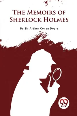 Sherlock Holmes emlékiratai - The Memoirs of Sherlock Holmes