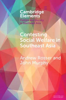 A szociális jólét megkérdőjelezése Délkelet-Ázsiában - Contesting Social Welfare in Southeast Asia