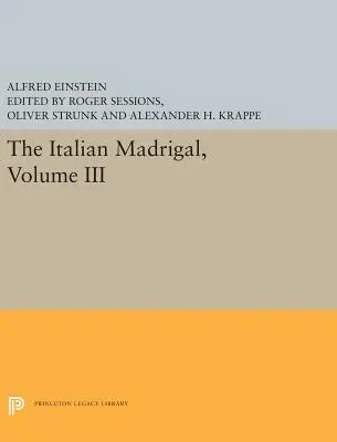 Az olasz madrigál: III. kötet - The Italian Madrigal: Volume III