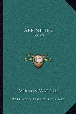 Affinitások: Poems - Affinities: Poems