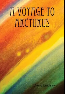 Egy utazás az Arcturushoz - A Voyage to Arcturus