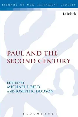 Pál és a második század - Paul and the Second Century