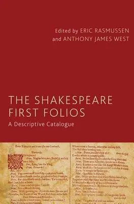 A Shakespeare First Folios: Leíró katalógus - The Shakespeare First Folios: A Descriptive Catalogue