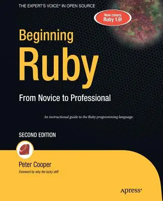 Kezdő Ruby: A kezdőtől a profiig - Beginning Ruby: From Novice to Professional