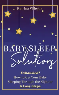 Baba alvási megoldások - Baby Sleep Solutions