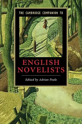 The Cambridge Companion to English Novelists (Az angol regényírók cambridge-i kézikönyve) - The Cambridge Companion to English Novelists